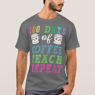 Koffieleraar 100 dagen Koffiebroodrooster T-shirt