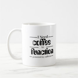 Koffieliefhebber Beker | Ik heb koffie nodig om te Koffiemok