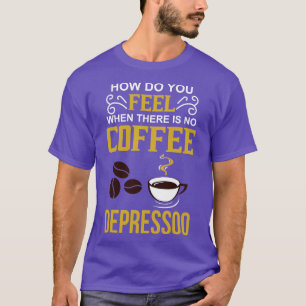 Koffieliefhebber Cafeïne verslavingsgeschenk T-shirt