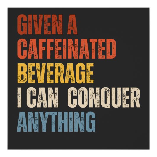 koffieliefhebber | cafeïnehoudend perfect poster (Voorkant)