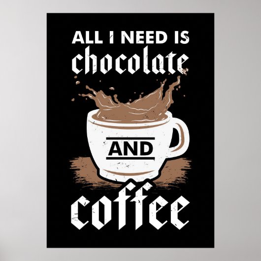 Koffieliefhebber Chocolade En Koffie Poster (Voorkant)
