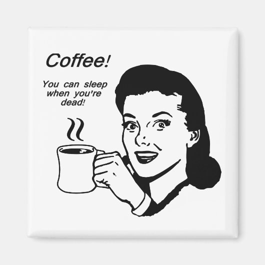 Koffieliefhebber Grappige 2 inch vierkante magneet (Voorkant)