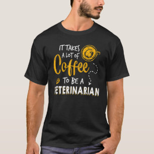 Koffieliefhebber Grappige dierenarts Student Vet T T-shirt