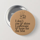 Koffieliefhebber Knop Ronde Button 7,6 Cm (Voorkant /achterkant)