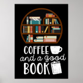 Koffieliefhebber Koffie En Goede Boeken Poster (Voorkant)