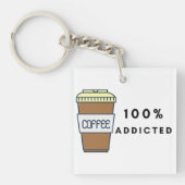 Koffieliefhebber Ontwerp 100% Verslaafde Cafeïne Sleutelhanger (Voorkant)