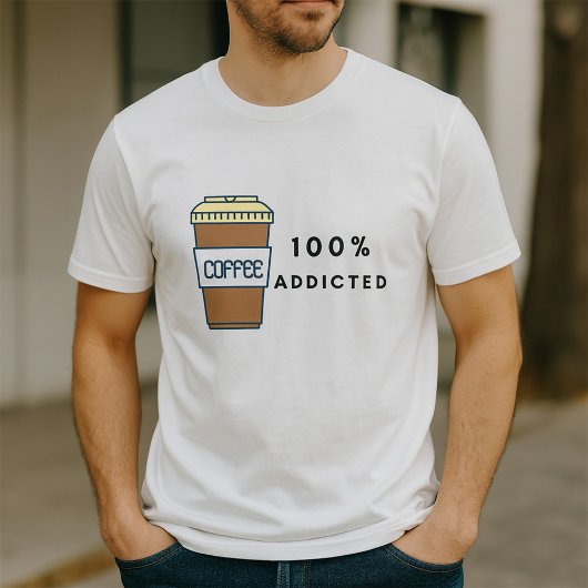 Koffieliefhebber Ontwerp 100% Verslaafde Cafeïne T-shirt