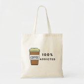 Koffieliefhebber Ontwerp 100% Verslaafde Cafeïne Tote Bag (Voorkant)