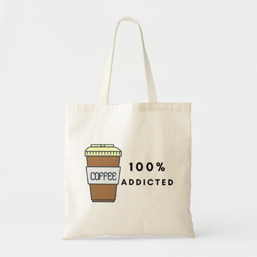 Koffieliefhebber Ontwerp 100% Verslaafde Cafeïne Tote Bag (Voorkant)