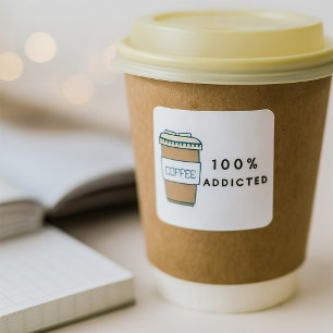 Koffieliefhebber Ontwerp 100% Verslaafde Cafeïne Vierkante Sticker