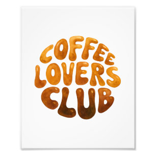 Koffieliefhebbers Club Wall Art, grillige typograf Foto Afdruk