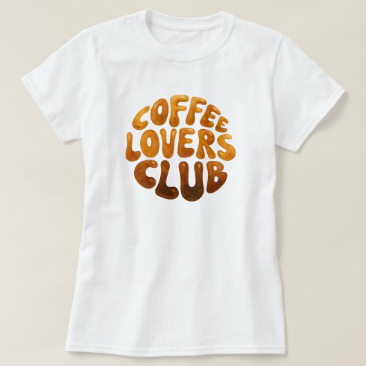 Koffieliefhebbers Club Wall Art, grillige typograf T-shirt (Design voorkant)