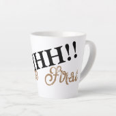 Koffieliefhebbers' geheime code: SHHHH!! Koffie ee Latte Mok (Rechterhoek)