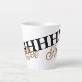 Koffieliefhebbers' geheime code: SHHHH!! Koffie ee Latte Mok (Voorkant)