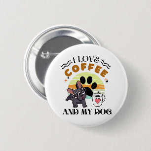 Koffieliefhebbers - Ik hou van koffie en mijn hond Ronde Button 5,7 Cm