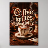 Koffieliefhebbers Motivatie citaten van creativite Poster (Voorkant)
