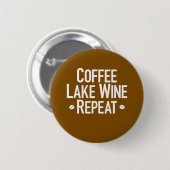 Koffiemeer Wijn herhalen Ronde Button 5,7 Cm (Voorkant /achterkant)