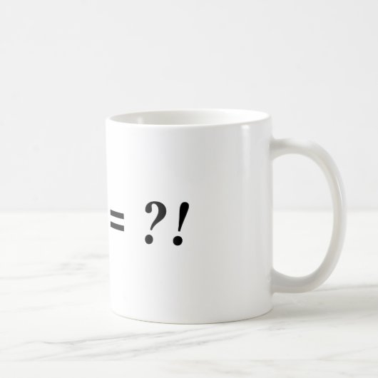 ! + ? = ?! KOFFIEMOK (Rechts)
