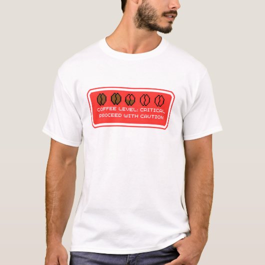 Koffieniveau: kritisch t-shirt (Voorkant)