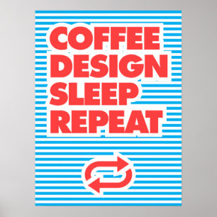 Koffieontwerp slaapstand herhalen poster