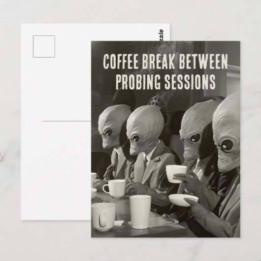 Koffiepauze met pauze van Alien Abduction Briefkaart (Voorkant / Achterkant)