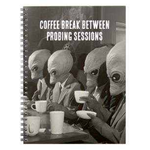 Koffiepauze met pauze van Alien Abduction Notitieboek