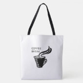 Koffiepauze Tote Bag (Voorkant)