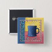 Koffiepauze Vierkante Button 5,1 Cm (Voorkant /achterkant)