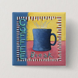 Koffiepauze Vierkante Button 5,1 Cm