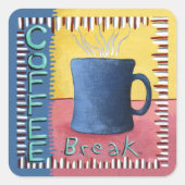 Koffiepauze Vierkante Sticker (Voorkant)