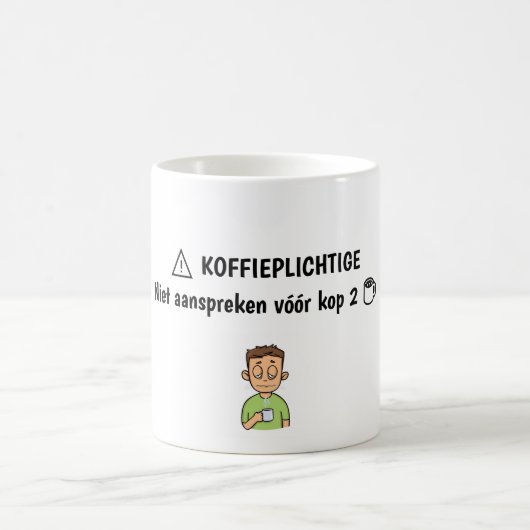 "Koffieplichtige” Mok - leuk Cadeau voor Collega (Center)