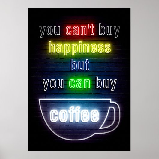 Koffiereserve Je kunt koffie kopen Poster (Voorkant)
