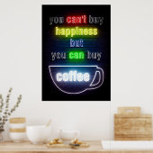 Koffiereserve Je kunt koffie kopen Poster (Keuken)