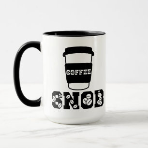 Koffiesnob grappige quote voor koffie enthousiaste mok