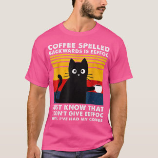 Koffiespeld achteruit is Eeffoc-Mok, Blackk Cat T-shirt