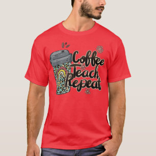 Koffiestaafje herhalen leraar leven leraar liefde  t-shirt