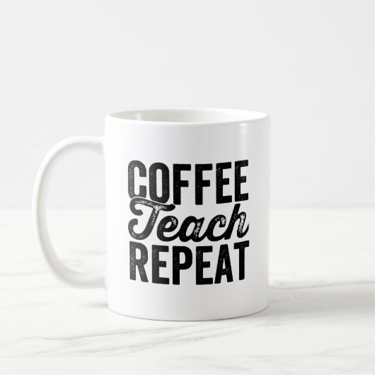 Koffiestelke herhalen Shirt Funny Teacher Teaching Koffiemok (Links)