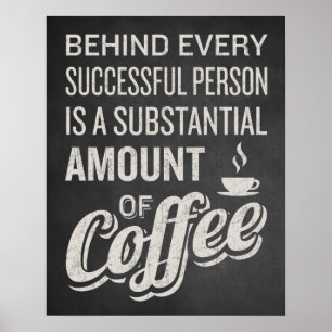 Koffieteken. Koffiedecor. Grappig Coffee Gezegde. Poster