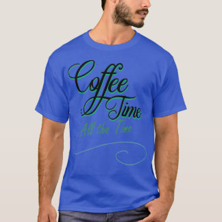 koffietijd altijd t-shirt