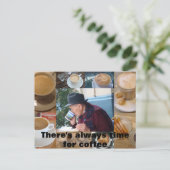 Koffietijd, er is altijd tijd voor koffie briefkaart (Staand voorkant)