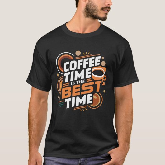 Koffietijd is de beste tijd t-shirt (Voorkant)