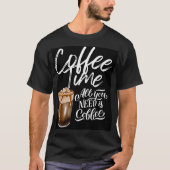 Koffietijdbereik T-shirt (Voorkant)