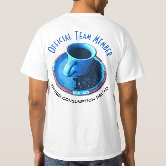 Koffieverbruikspad | Officieel teamlid T-shirt (Achterkant)