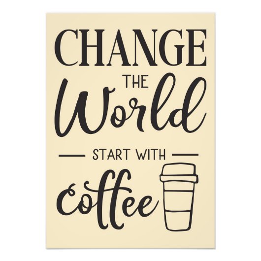 Koffieverlenging begint met Koffie Foto Afdruk (Voorkant)