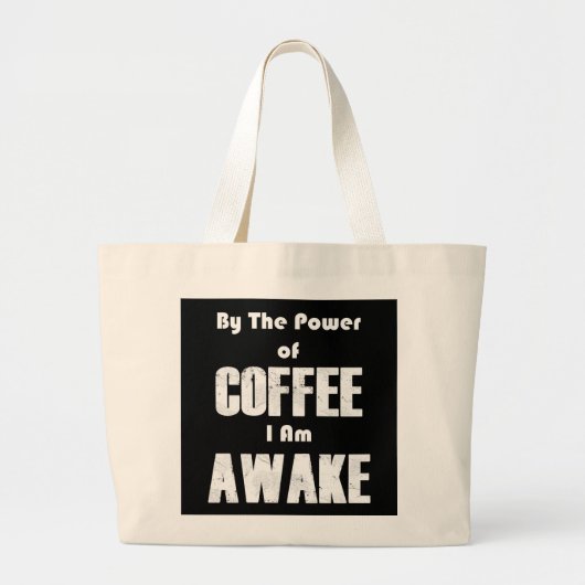 Koffievermogen (wit) grote tote bag (Voorkant)
