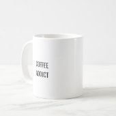 Koffieverslaafde grappige minimalistische Mok (Voorkant links)