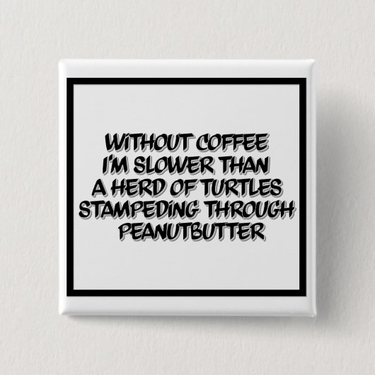 Koffiezak Humor Button zwart-wit (Voorkant)