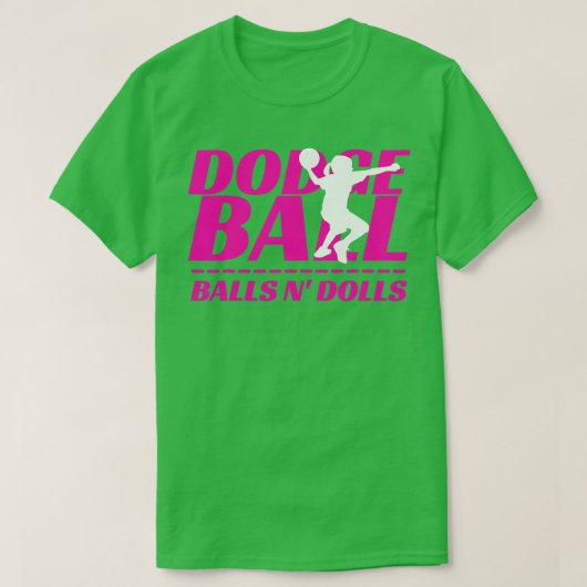 Kogels N Dolls Dodgeball Tournament Team Name Matc T-shirt (Design voorkant)