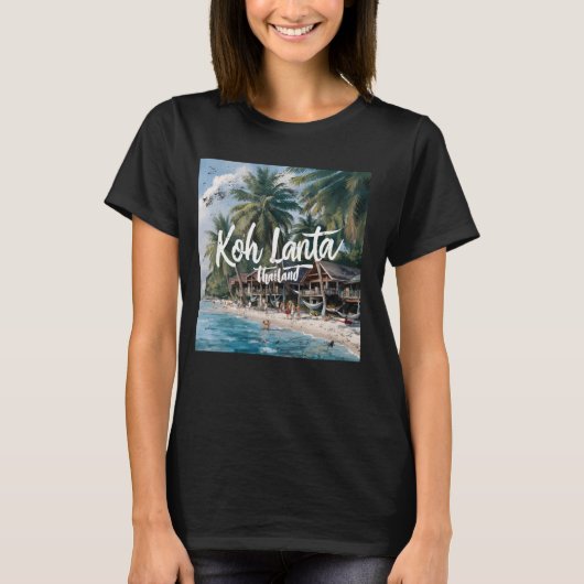 Koh Lanta, Thailand T-shirt (Voorkant)