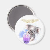 Kohala quote - Just Kohala Boba Adventure Magneet (Voorkant / Achterkant)